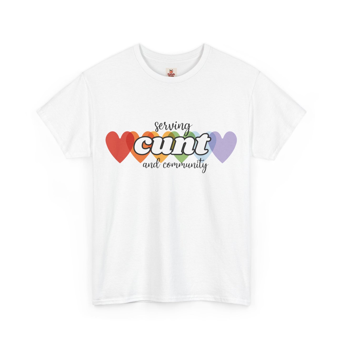 Unisex Pride Tee - Serving Cunt and Community