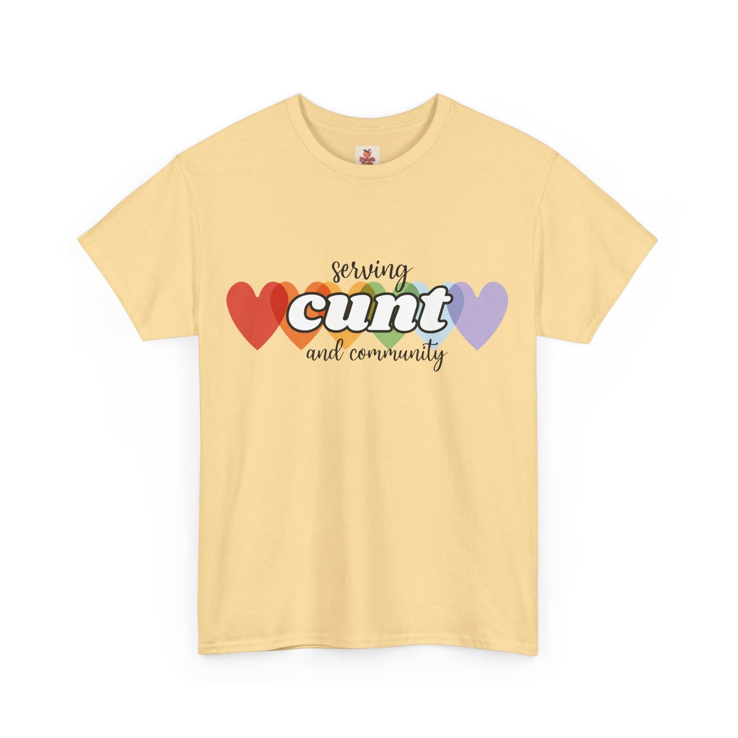 Unisex Pride Tee - Serving Cunt and Community