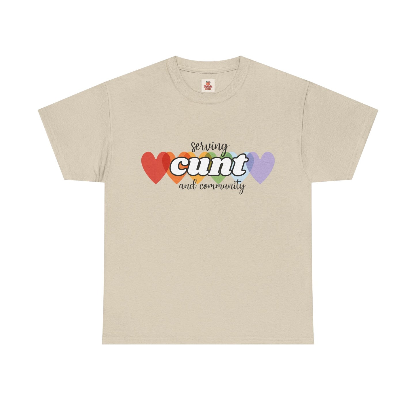 Unisex Pride Tee - Serving Cunt and Community