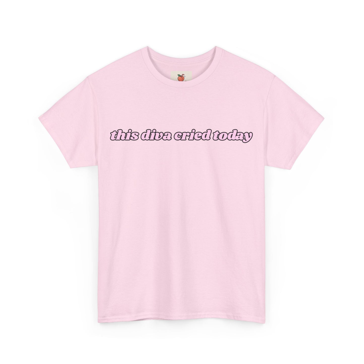 “This Diva Cried Today” Tee – Emotionally Unstable & Fashionable