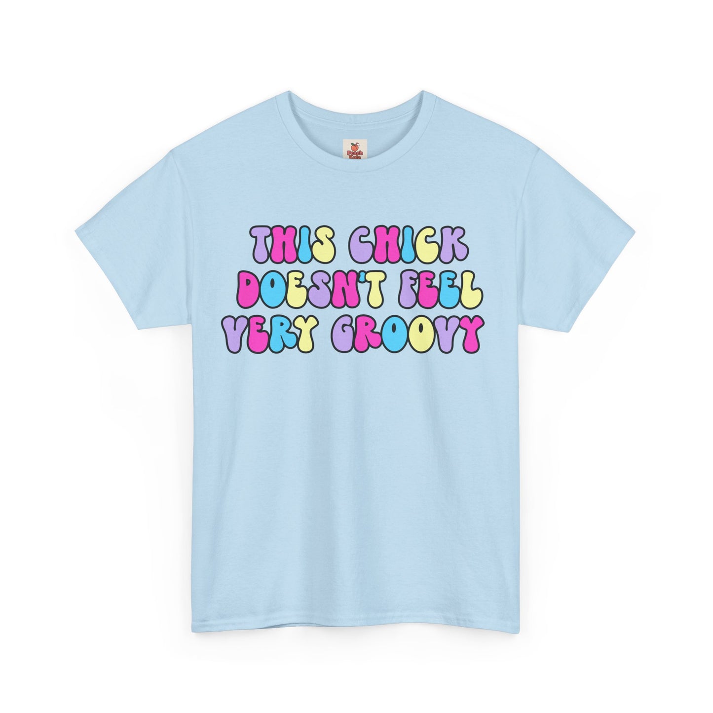 This Chick Doesn't Feel Very Groovy T-Shirt – Y2K Nostalgia Tee