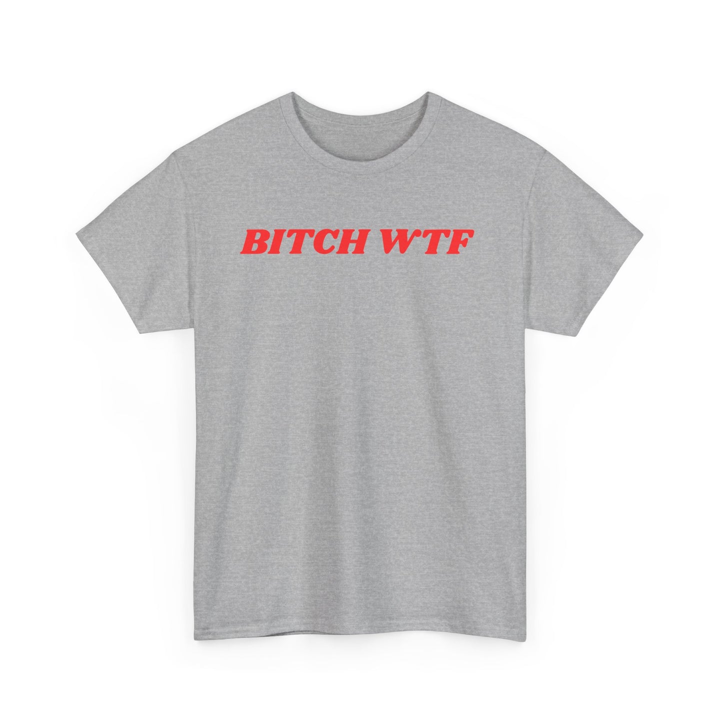Bitch WTF Tee - Y2K fashion