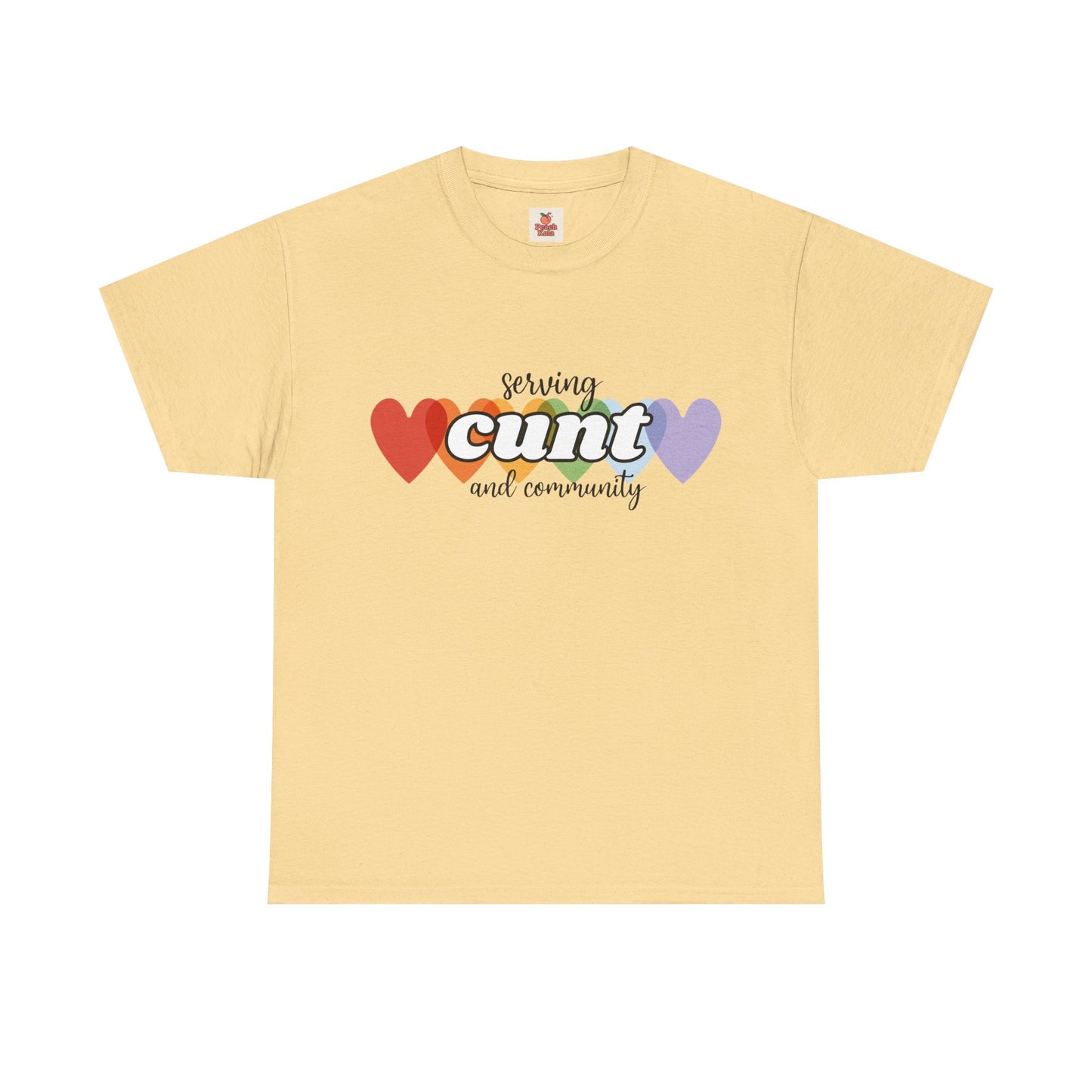Unisex Pride Tee - Serving Cunt and Community