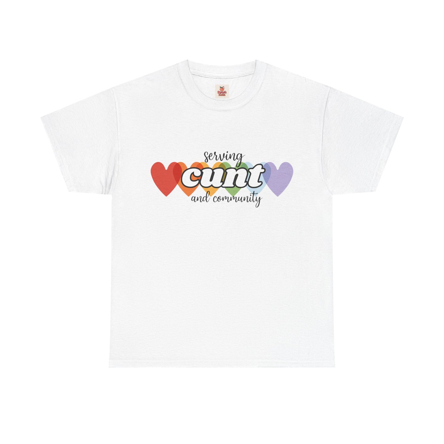 Unisex Pride Tee - Serving Cunt and Community
