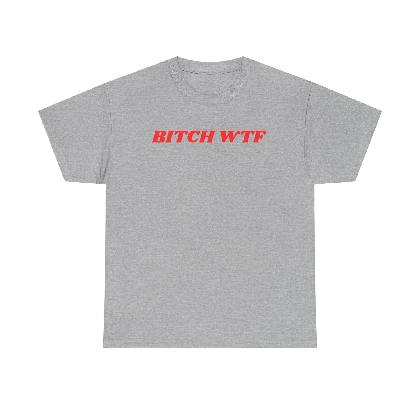 Bitch WTF Tee - Y2K fashion
