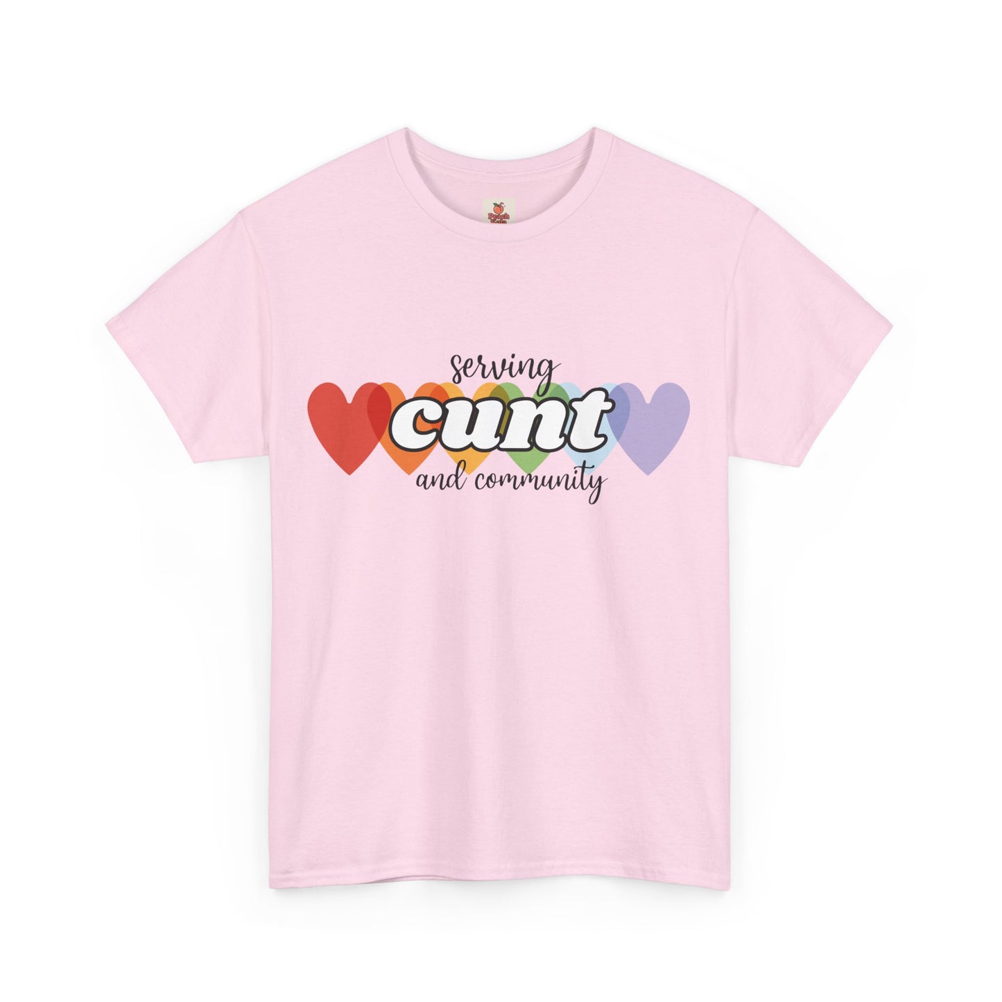 Unisex Pride Tee - Serving Cunt and Community