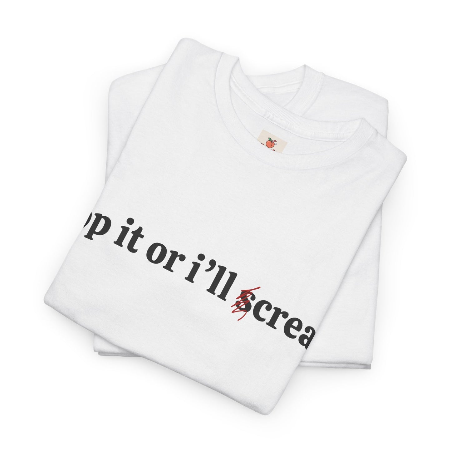 Stop It or I’ll S Cream” T-Shirt – Funny Unhinged Alt Meme Tee