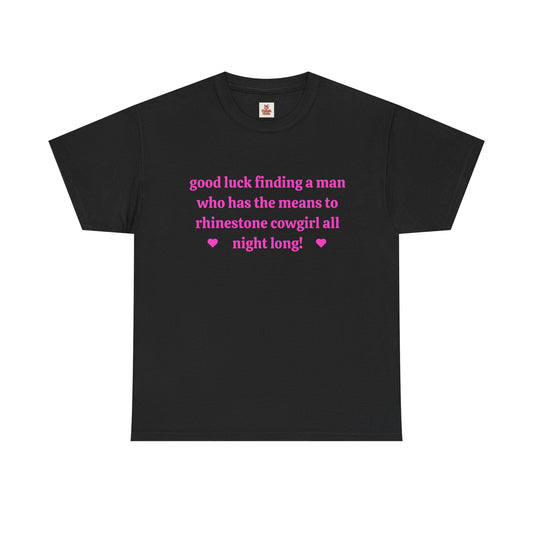 Chappell Roan The Giver T-shirt - Good luck finding a man who has the means to rhinestone cowgirl all night long